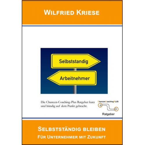 Kriese Wilfried - Selbstständig bleiben