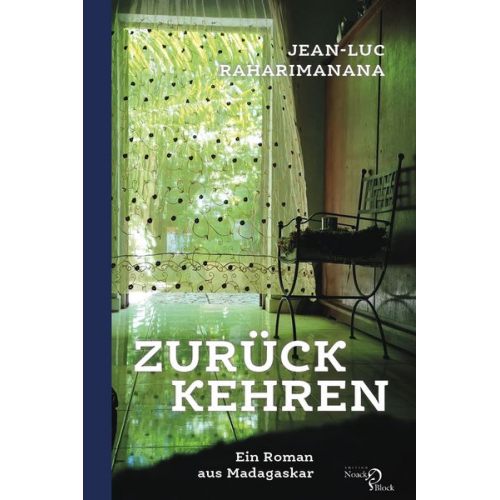 Jean-Luc Raharimanana - Zurückkehren