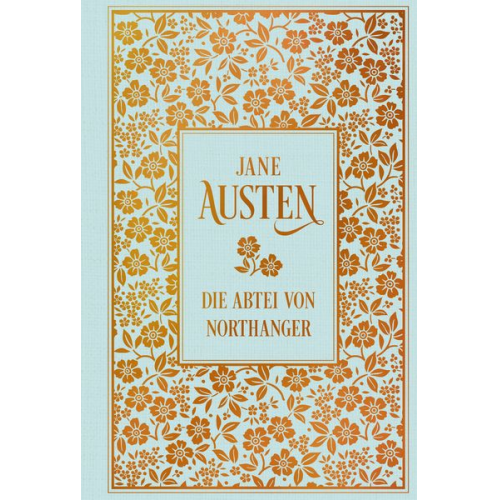 Jane Austen - Die Abtei von Northanger