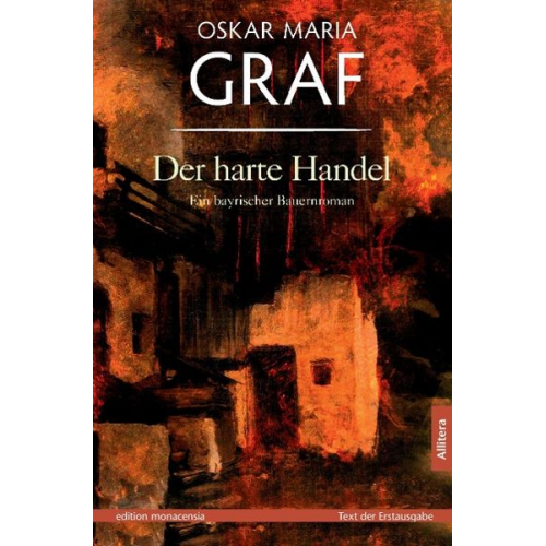 Oskar Maria Graf - Der harte Handel