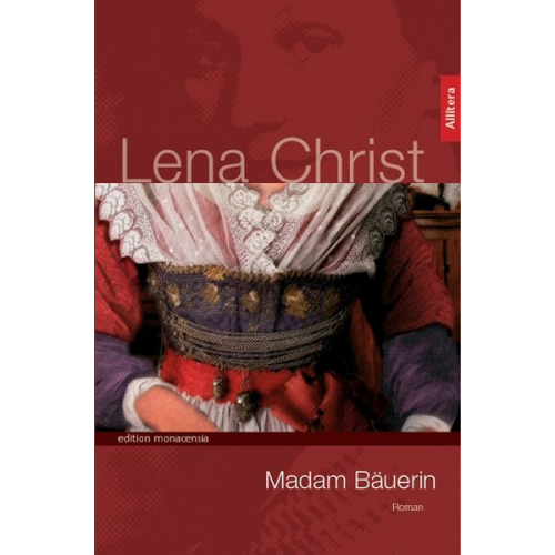 Lena Christ - Madam Bäuerin