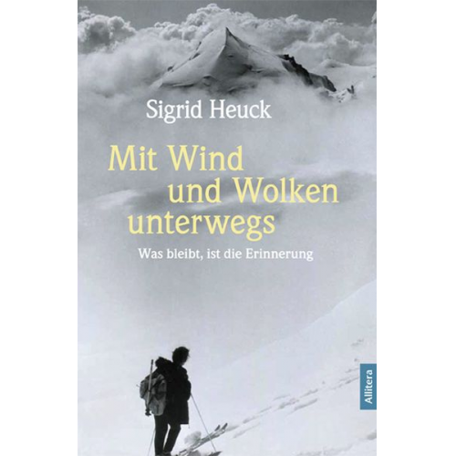 Sigrid Heuck - Mit Wind und Wolken unterwegs