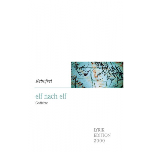 Reimfrei - Elf nach elf