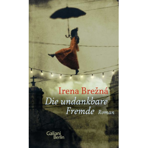 Irena Brezna - Die undankbare Fremde