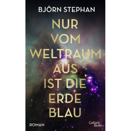 Björn Stephan - Nur vom Weltraum aus ist die Erde blau