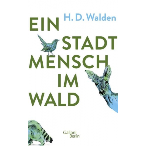 H.D. Walden - Ein Stadtmensch im Wald