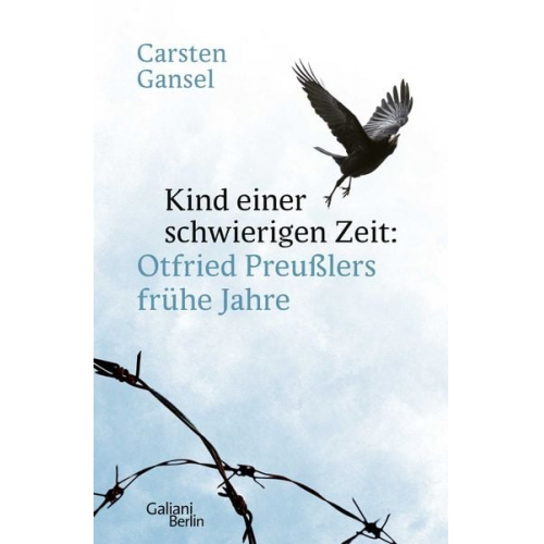 Carsten Gansel - Kind einer schwierigen Zeit