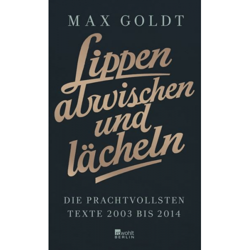 Max Goldt - Lippen abwischen und lächeln