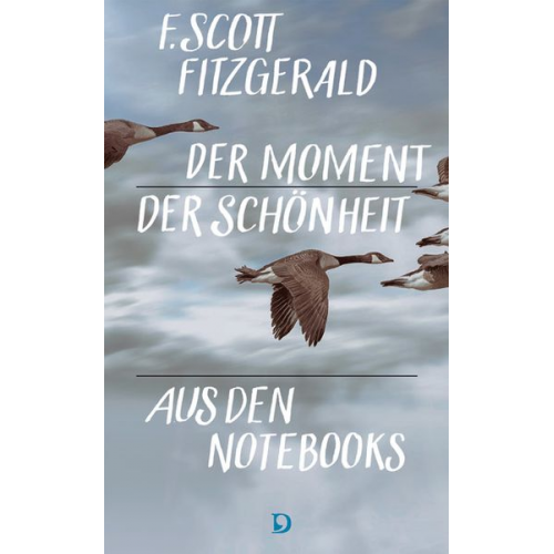 F. Scott Fitzgerald - Der Moment der Schönheit