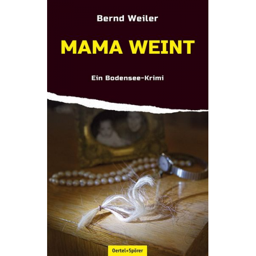 Bernd Weiler - Mama weint