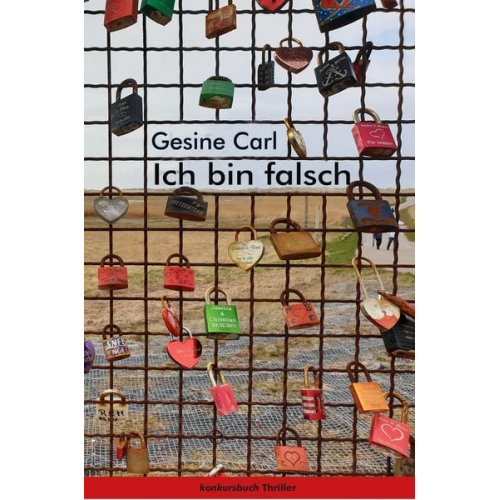 Gesine Carl - Ich bin falsch