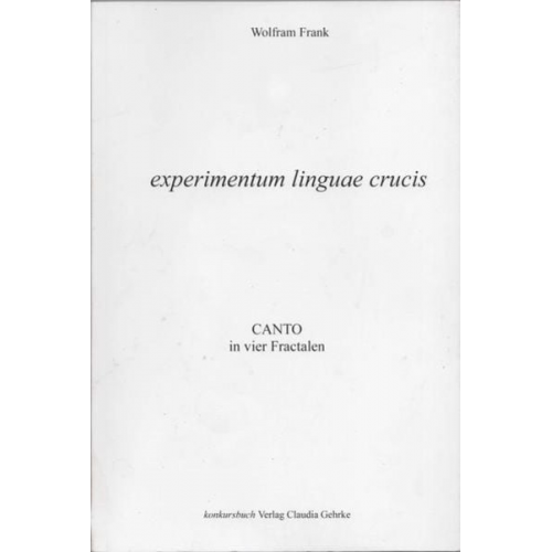 Wolfram Frank - Experimentum linguae crucis