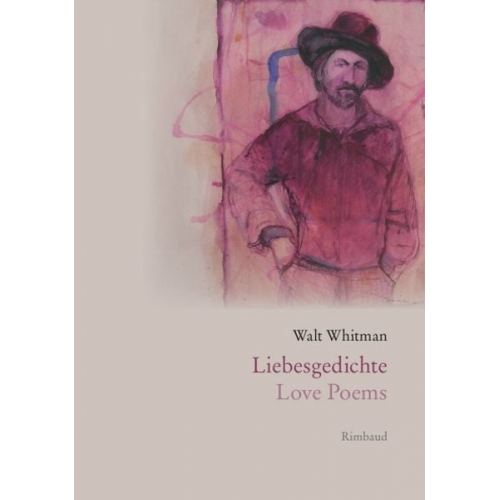 Walt Whitman - Liebesgedichte / Love Poems