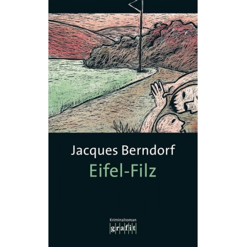 Jacques Berndorf - Eifel-Filz