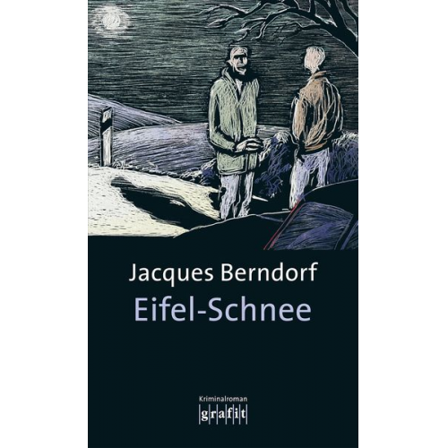 Jacques Berndorf - Eifel-Schnee / Eifel Krimis Bd. 7