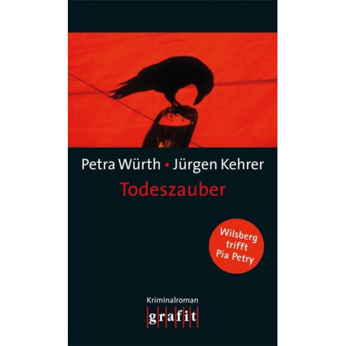 Petra Würth Jürgen Kehrer - Todeszauber / Wilsberg Band 18