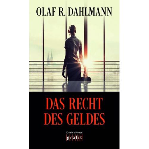 Olaf R. Dahlmann - Das Recht des Geldes