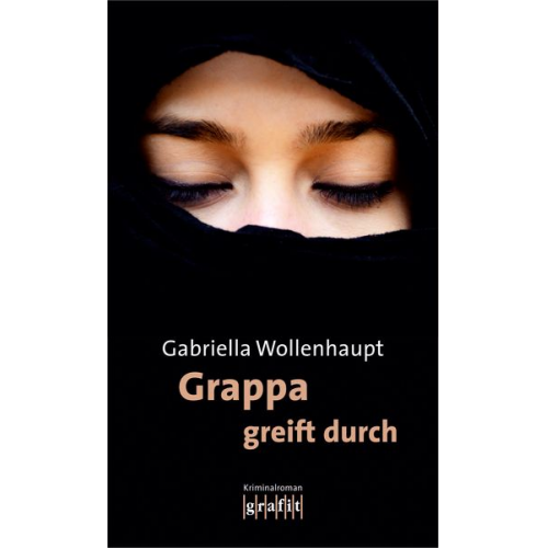 Gabriella Wollenhaupt - Grappa greift durch / Maria Grappa Band 26