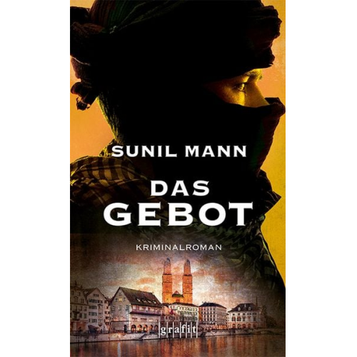 Sunil Mann - Das Gebot