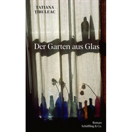 Tatjana Tibuleac - Der Garten aus Glas