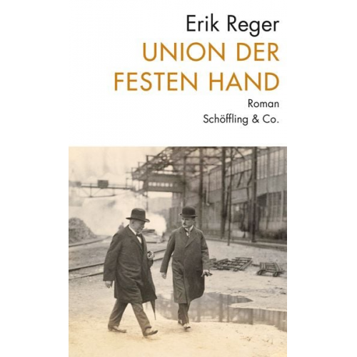 Erik Reger - Union der festen Hand