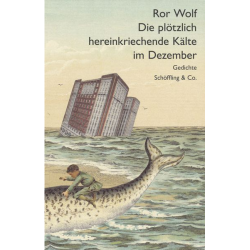 Ror Wolf - Die plötzlich hereinkriechende Kälte im Dezember