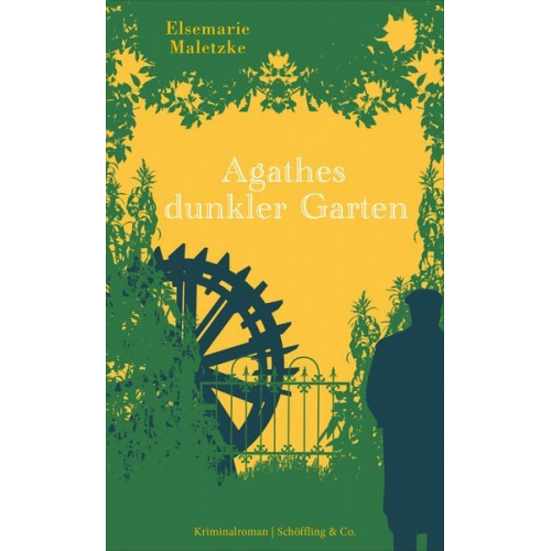 Elsemarie Maletzke - Agathes dunkler Garten