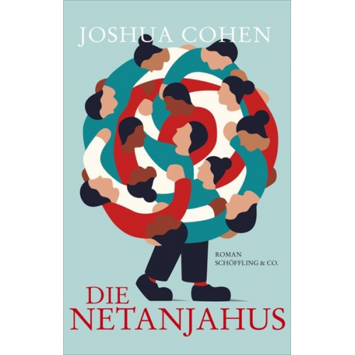 Joshua Cohen - Die Netanjahus