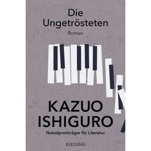 Kazuo Ishiguro - Die Ungetrösteten