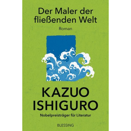 Kazuo Ishiguro - Der Maler der fließenden Welt