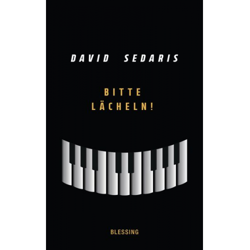 David Sedaris - Bitte lächeln!