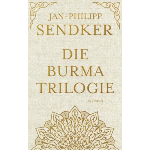 Jan-Philipp Sendker - Die Burma-Trilogie