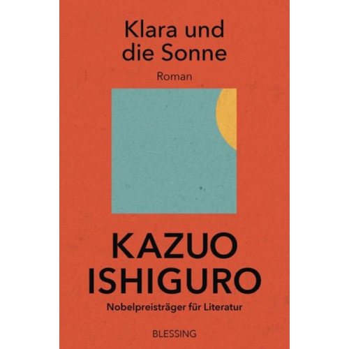 Kazuo Ishiguro - Klara und die Sonne