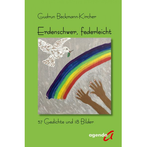 Gudrun Beckmann-Kircher - Erdenschwer, federleicht