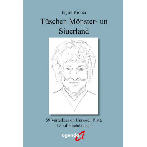 Ingrid Kröner - Tüschen Mönster - un Siuerland