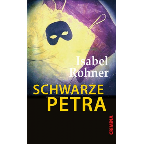 Isabel Rohner - Schwarze Petra