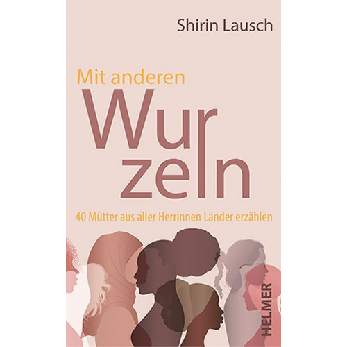 Shirin Lausch - Mit anderen Wurzeln