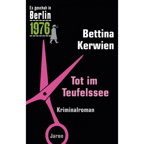 Bettina Kerwien - Tot im Teufelssee