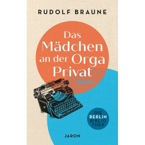 Rudolf Braune - Das Mädchen an der Orga Privat