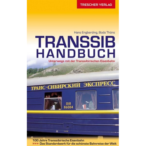 Bodo Thöns Hans Engberding - TRESCHER Reiseführer Transsib-Handbuch