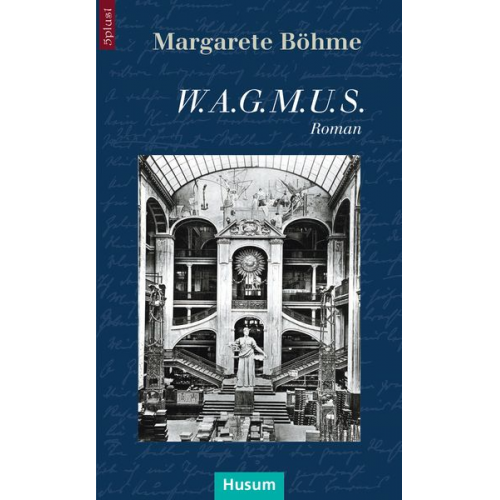 Margarete Böhme - W.a.G.M.U.S.