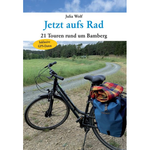 Julia Wolf - Jetzt aufs Rad