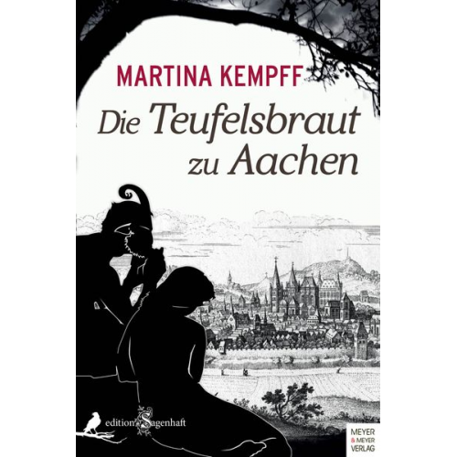 Martina Kempff - Die Teufelsbraut zu Aachen