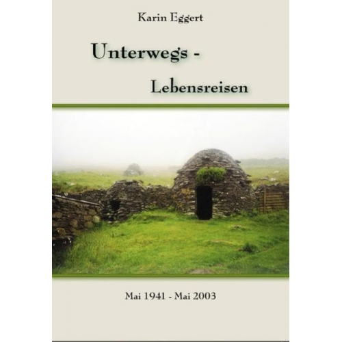 Karin Eggert - Unterwegs - Lebensreisen