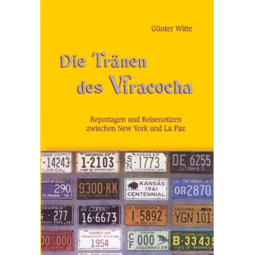 Günter Witte - Die Tränen des Viracocha