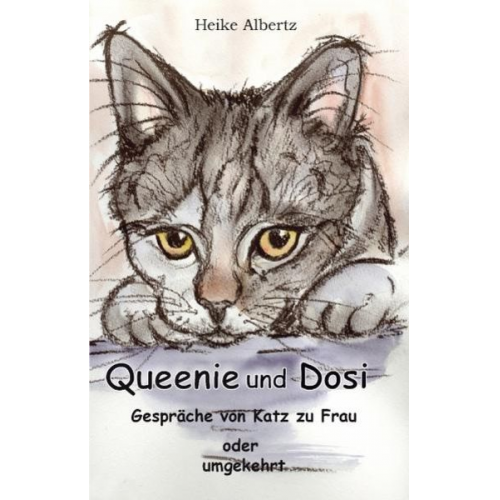 Heike Albertz - Queenie und Dosi