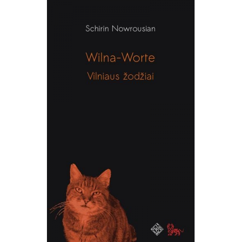 Schirin Nowrousian - Wilna-Worte