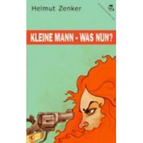 Helmut Zenker - Kleine Mann - was nun?