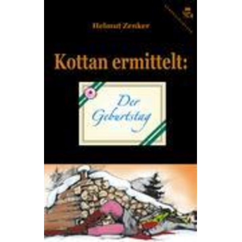 Helmut Zenker - Kottan ermittelt: Der Geburtstag