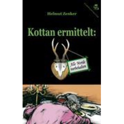 Helmut Zenker - Kottan ermittelt: Alle Morde vorbehalten